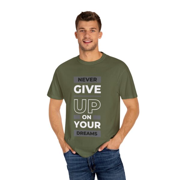 “Never Give Up on Your Dreams” Motivational Quote T-Shirt – Unisex Cotton Tee (5 Colors) - Image 12