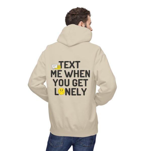 "Text Me When You Get Lonely" Hoodie – Front & Back Print, Unisex - Image 9